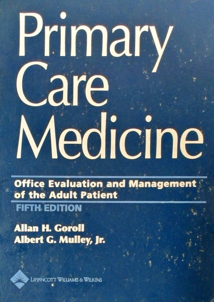 Primary Care Medicine-Office Evaluation and Manage