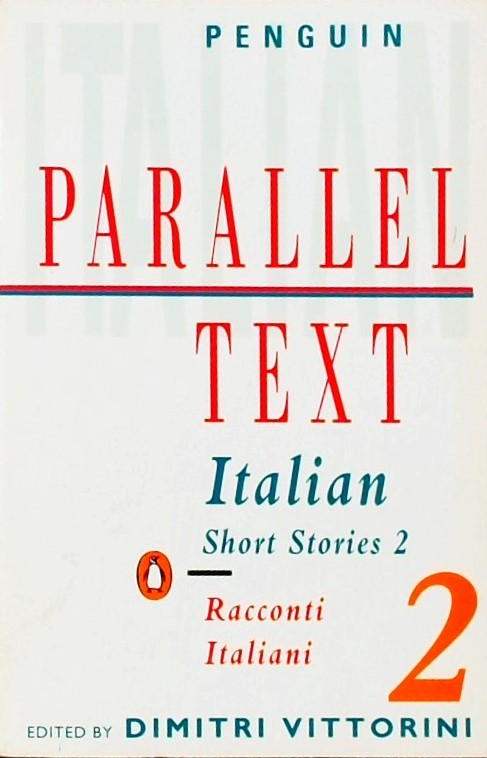 PARALLEL TEXT-ITALIAN SHORT STORIES 2