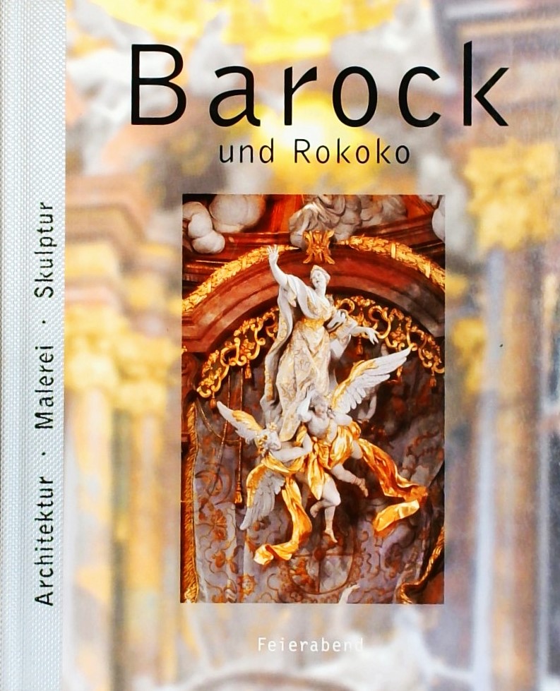 BAROCK UND ROKOKO - ARCHITEKTUR