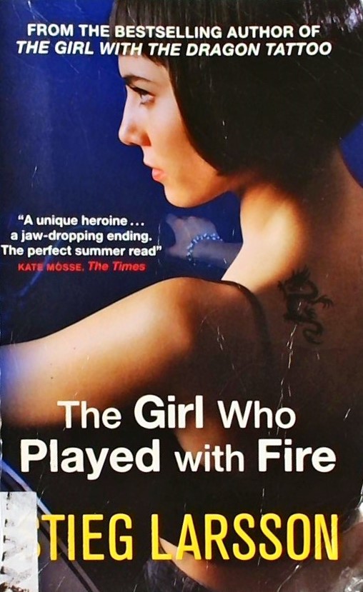 THE GIRL WHO PLAYED WITH FIRE