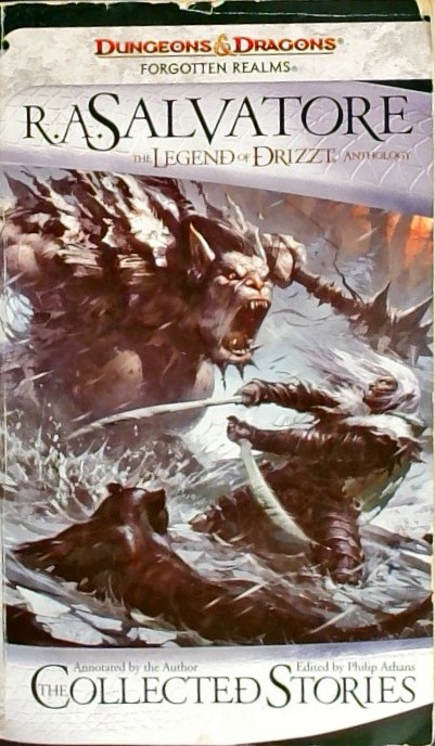 The Collected Stories: The Legend of Drizzt