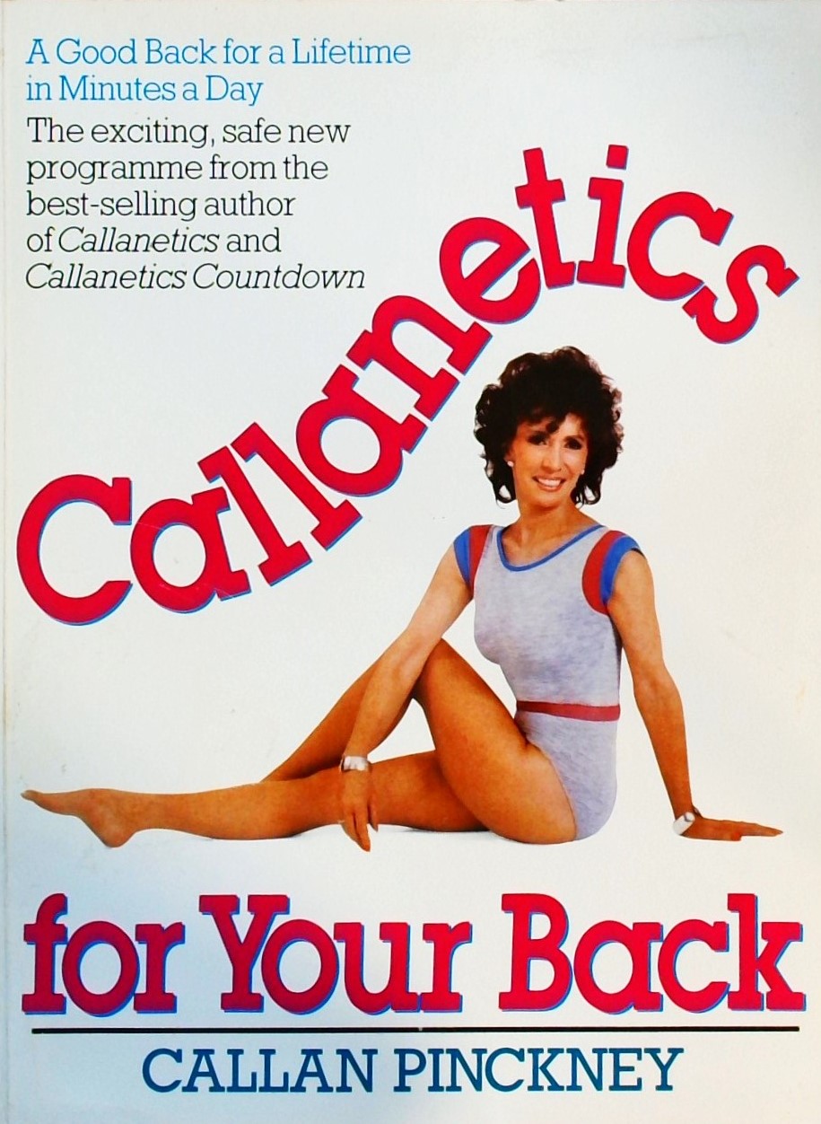 CALLANETICS FOR YOUR BACK