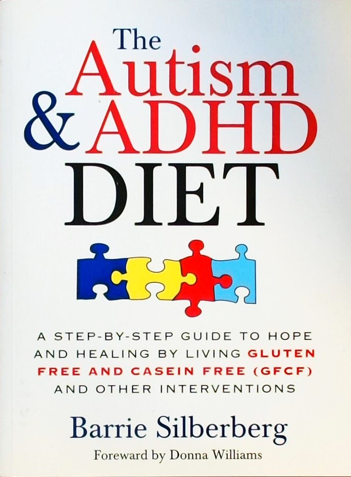 THE AUTISM & ADHD DIET