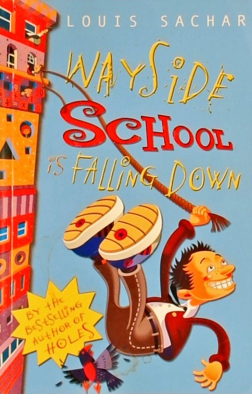 WAYSIDE SCHOOL IS FALLING DOWN