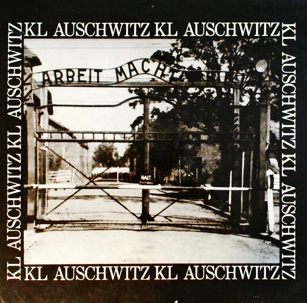 KL AUSCHWITZ Documentary photographs