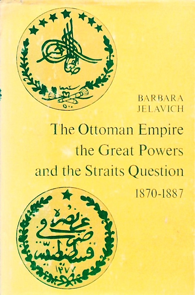 THE OTTOMAN EMPIRE THE GRAT POWERS