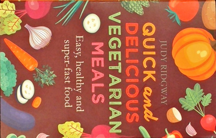 QUICK AND DELICIOUS VEGETERIAN MEALS