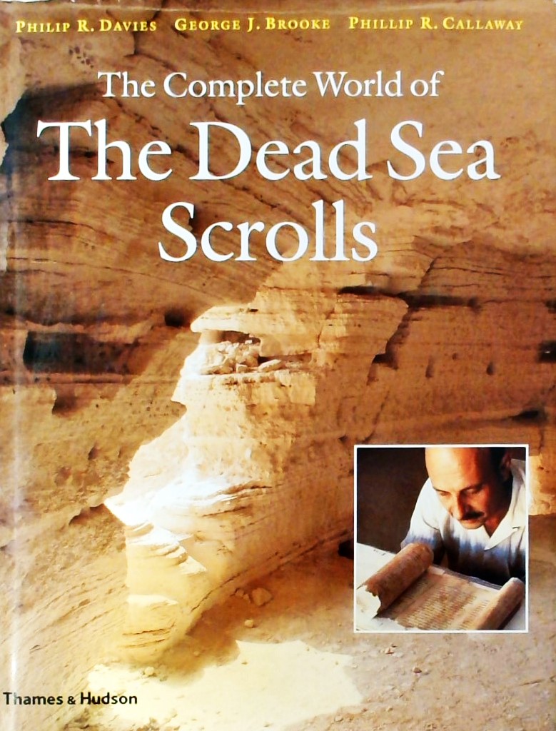 THE COMPLETE WORLD OF THE DEAD SEA SCROLLS