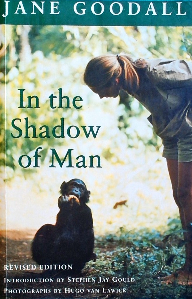 IN THE SHADOW OF MAN - REVISED EDITION