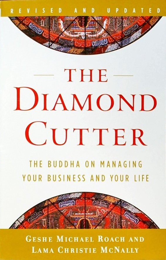 THE DIAMOND GUTTER-THE BUDDHA ON MANAGING YOUR BUS