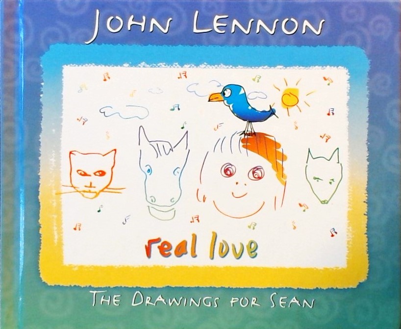 REAL LOVE-THE DRAWINGS FOR SEAN